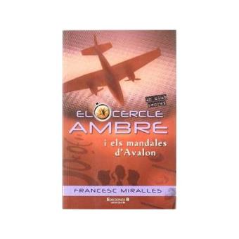 El cercle ambre i els mandales d'avalon - 1