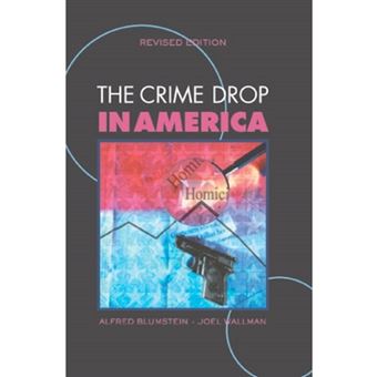 The Crime Drop in America - Paperback - 2005 - 1
