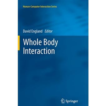 Whole Body Interaction - Paperback - 2013 - 1