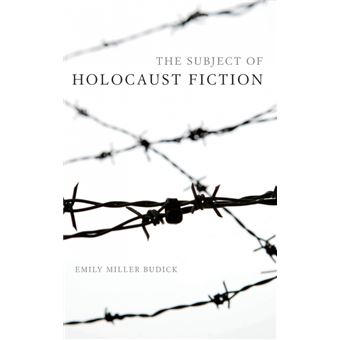 The Subject Of Holocaust Fiction - 1