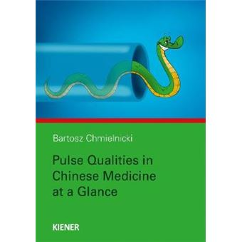 Pulse Qualities In Chinese Medicine At A Glance - 1