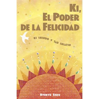Ki, El Poder De La Felicidad - 1