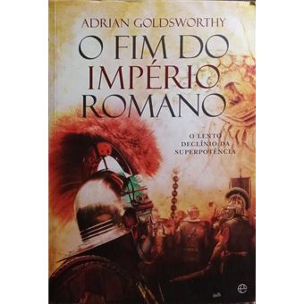 O fim do império romano. - 1