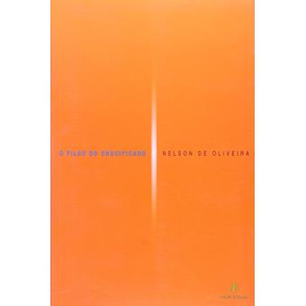 O Filho do Crucificado - 1