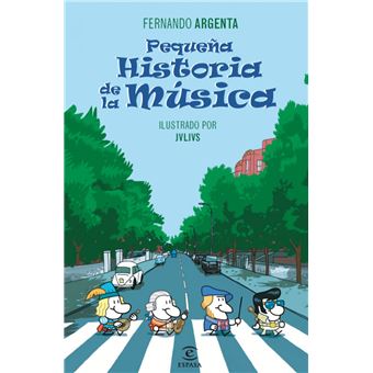 Pequeña Historia De La Música - 1