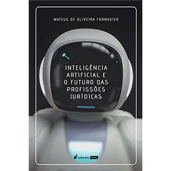 Inteligência Artificial E O Futuro Das Profissões Diversos Autores ...