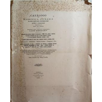 Catálogo da magnífica livraria que pertenceu ao grande jornalista e ilustre diplomata português joão chagas. - 1