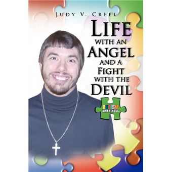 Life with an Angel and a Fight with the Devil - Paperback / softback - 2008 - 1