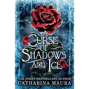 A Curse of Shadows and Ice - 1