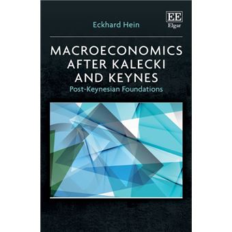 Macroeconomics After Kalecki And Keynes - 1