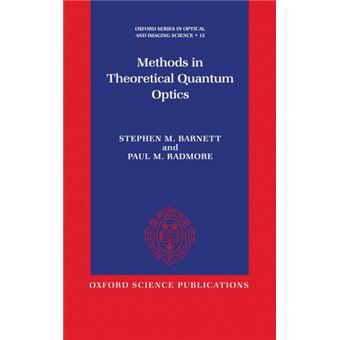 Methods in Theoretical Quantum Optics - Hardback - 1997 - 1