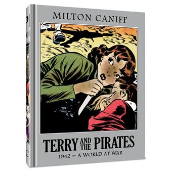 Terry and the Pirates: The Master Collection Vol. 8: 1942 - A World at War - 1
