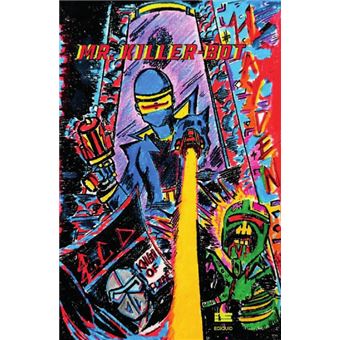 Mr. Killer Bot. Are You A Man Or A Robot? - 1