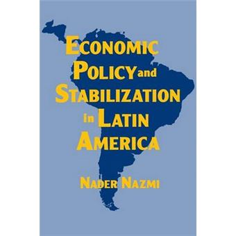 Economic Policy and Stabilization in Latin America - Paperback - 1995 - 1