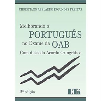 Melhorando O Português No Exame Da Oab. Com Dicas Do Acordo Ortográfico - 1