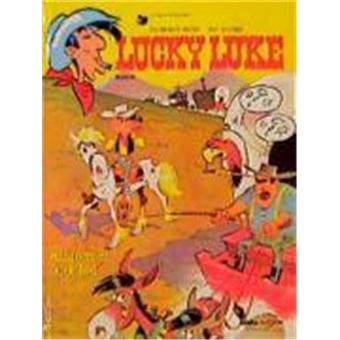 Lucky Luke (Bd. 39). Kalifornien Oder Tod - 1