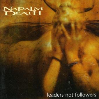 Napalm Death-leaders Not Followers - 1