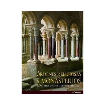 Ordenes religiosas y monasterios - 1