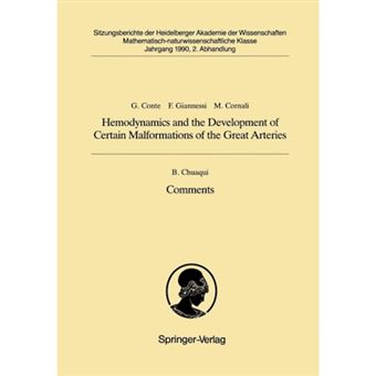 Hemodynamics and the Development of Certain Malformations of the Great Arteries - Paperback - 1990 - 1
