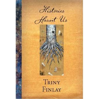 Histories Haunt Us - 1