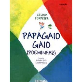 Papagaio Gaio. (Poeminhas) - 1