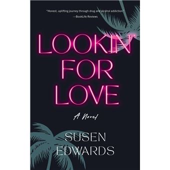 Lookin' for Love: A Novel - 1