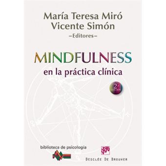 Mindfulness En La Práctica Clínica - 1