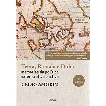 Teera Ramala E Doha - Memorias Da Politica Externa - 1
