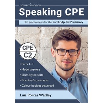 Speaking Cpe : Ten Practice Tests For The Cambridge C2 Proficiency, With Answers - 1