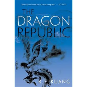 The Dragon Republic Poppy War, 2 - 1