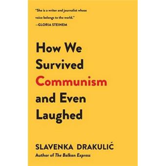 How We Survived Communism & Even Laughed - 1