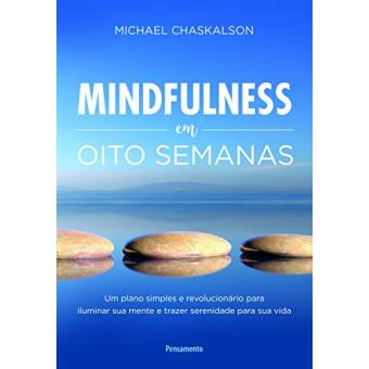 Mindfulness em Oito Semanas - 1