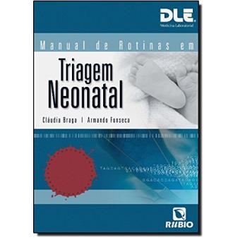 Manual De Rotinas Em Triagem Neonatal - 1