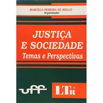 Justiça E Sociedade. Temas Perpectivos - 1