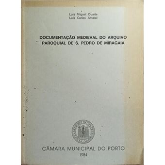 Documentação medieval do arquivo paroquial de s. pedro de miragaia. - 1
