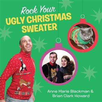 Rock Your Ugly Christmas Sweater - Hardback - 2012 - 1