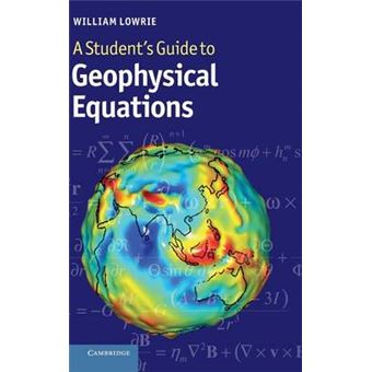 A Student's Guide to Geophysical Equations - Hardback - 2011 - 1