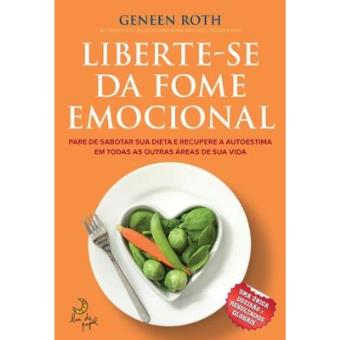 Liberte-Se Da Fome Emocional - 1