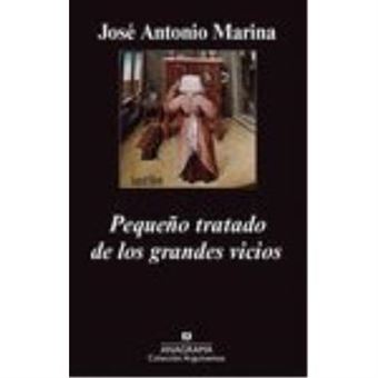 Pequeño Tratado De Los Grandes Vicios - 1