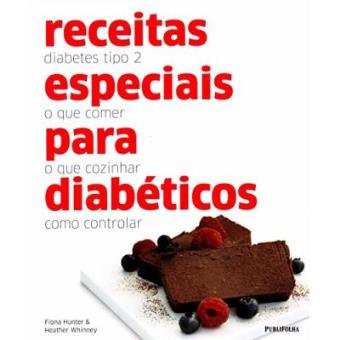 Receitas Especiais Para Diabéticos - 1