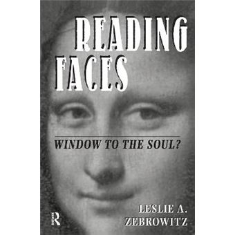 Reading Faces Window To The Soul New Directions In Social Psychology - 1