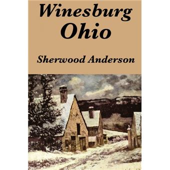 Winesburg, Ohio by Sherwood Anderson - Paperback / softback - 2010 - 1