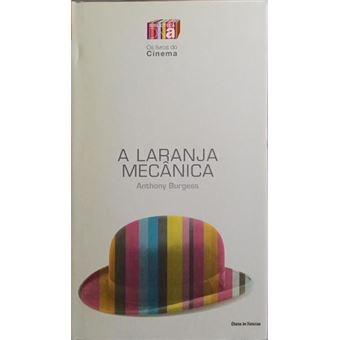 A laranja mecânica. - 1