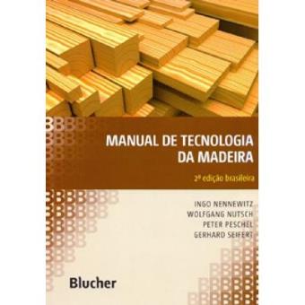 Manual De Tecnologia Da Madeira - 1