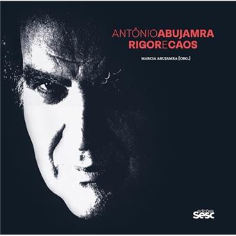 Antônio Abujamra Rigor E Caos - 1