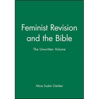 Feminist Revision and the Bible - The Unwritten Volume - Paperback - 1992 - 1