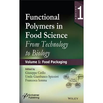 Functional Polymers in Food Science - From Technology to Biology - Hardback - 2015 - 1