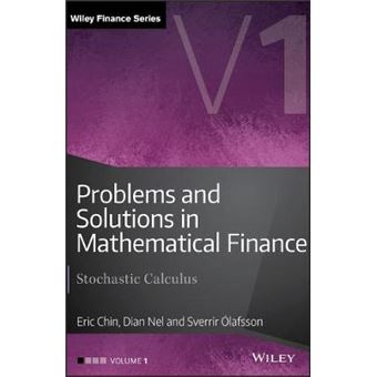 Problems and Solutions in Mathematical Finance - Stochastic Calculus - Hardback - 2014 - 1