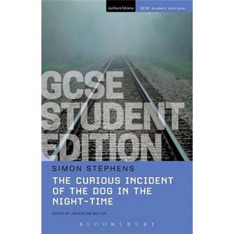 The Curious Incident Of The Dog In The Nighttime Gcse Student Edition Gcse Student Editions - 1
