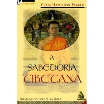 A Sabedoria Tibetana - 1